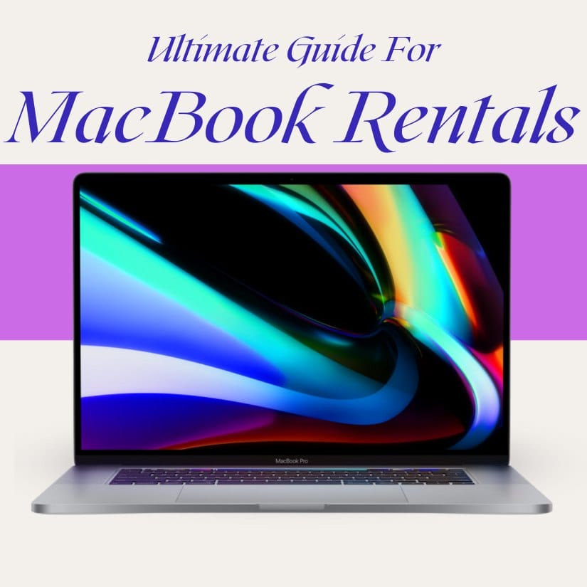 Tips for MacBook Rental Bangalore: The No. 1 Essential Guide